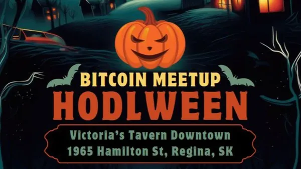 Join Us for an Unforgettable Night at the Regina Bitcoin Hodlween Meetup – November 1st, 2023